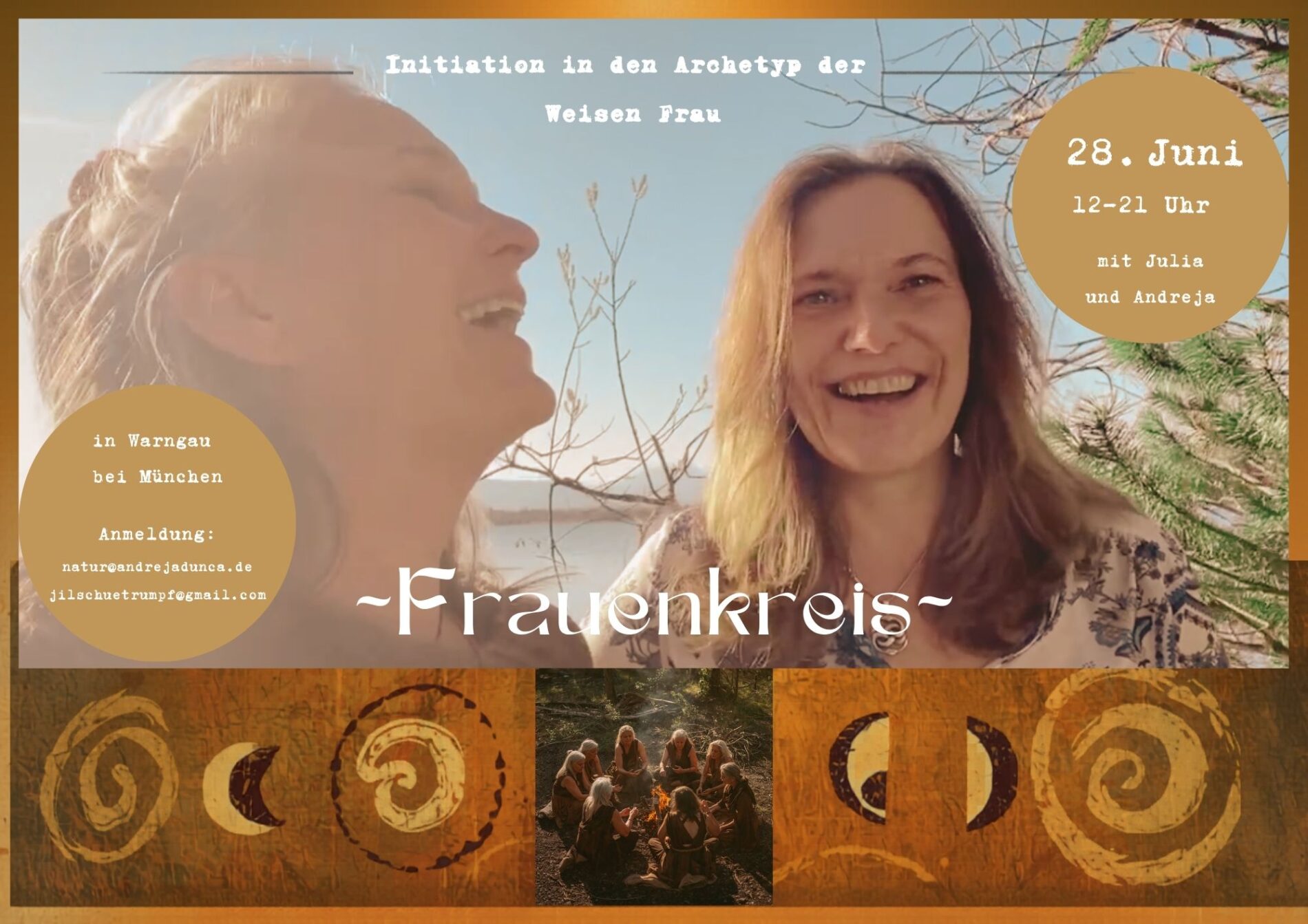 „Komm in den Tanz der Silbernen Ströme“ Liebevolle Initiation in den Archetyp der Weisen Frau. Wir, Andreja und Julia, eröffnen einen Initiationskreis für Frauen in der Lebensmitte. Gemeinsam verbringen wir einen entspannten Sonntag in der Natur, im Wald, am See und am Lagerfeuer, im idyllischen Warngau, 35 km südlich von München. Wir erkunden Kraftorte, erleben achtsame Begegnung und Berührung und nährende Schwesternschaft. Wir spiegeln, bezeugen und feiern unseren neuen Lebensabschnitt.